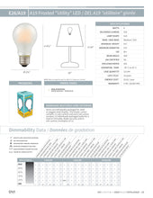 Load image into Gallery viewer, E26/A19- Frosted &quot;Utility&quot; LED Bulb
